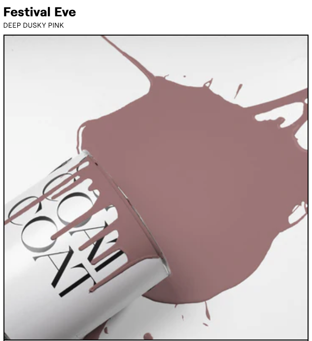 Festival Eve Deep Dusty Pink Coat Paint – Pebble Home Lifestyle