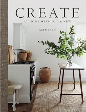 Create: at home with old & new book