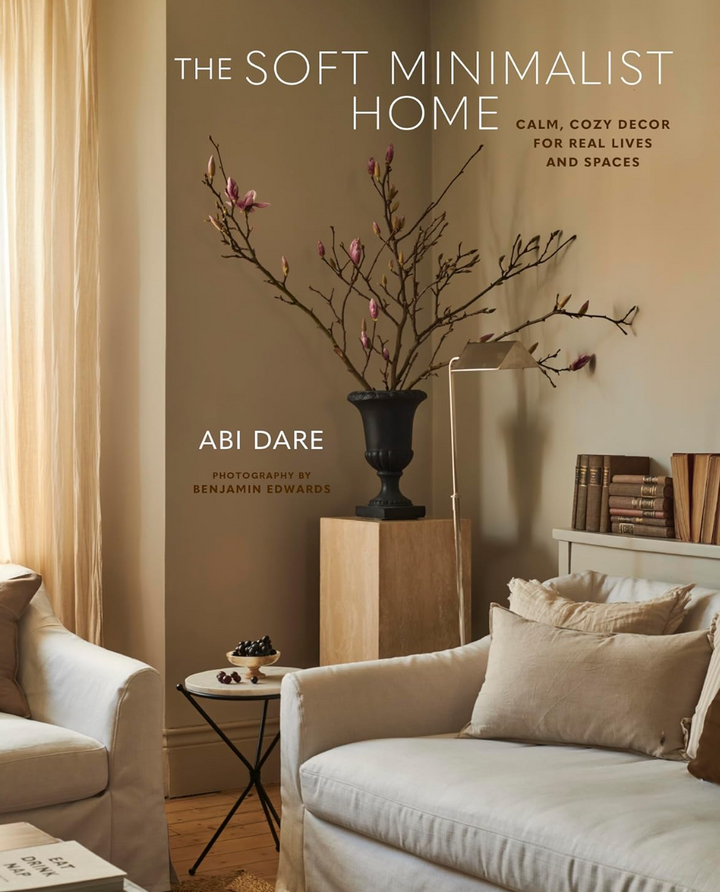 The Soft Minimalist Home Book