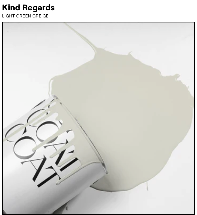 Kind Regards - Pale Green Greige - Coat Paint